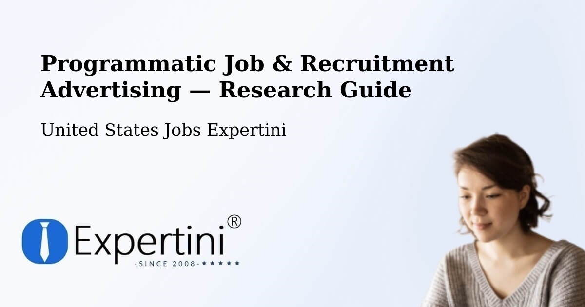 Programmatic Job & Recruitment Advertising — Research Guide – Waldwick
